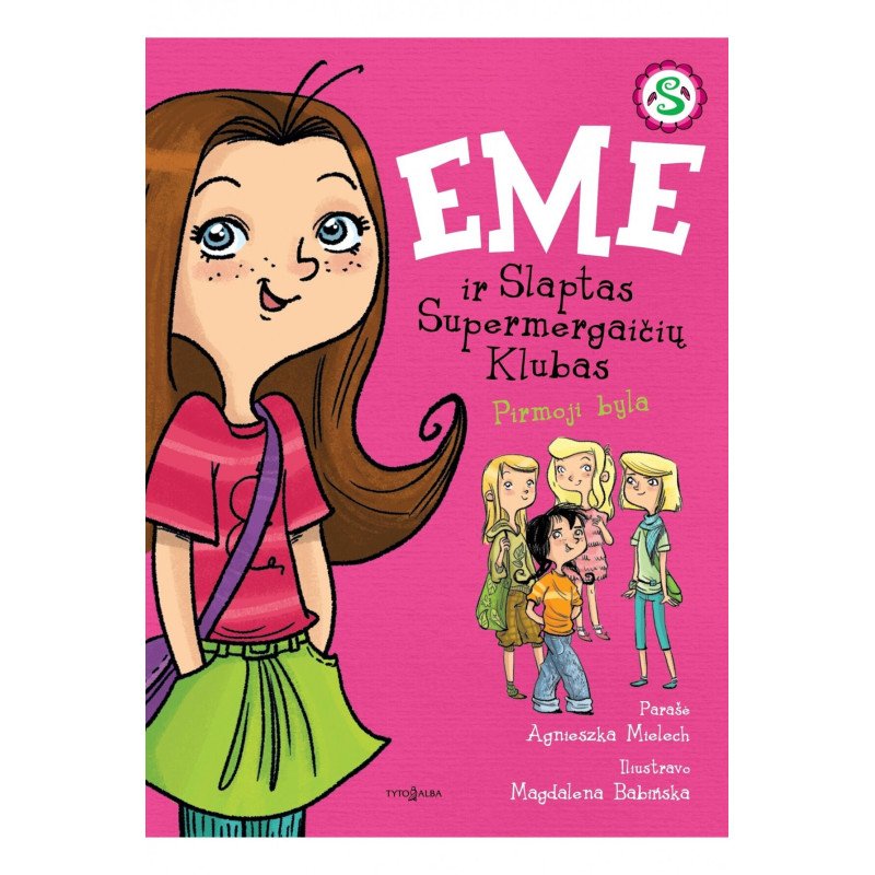 Emė ir Slaptas supermergaičių klubas. Pirmoji byla