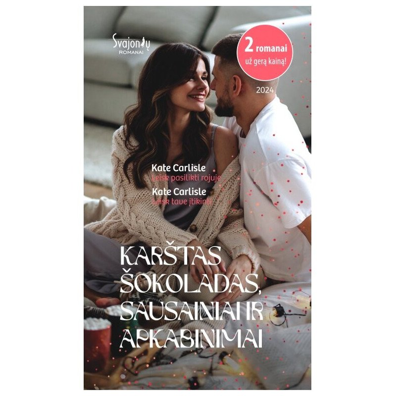 Karštas šokoladas, sausainiai ir apkabinimai