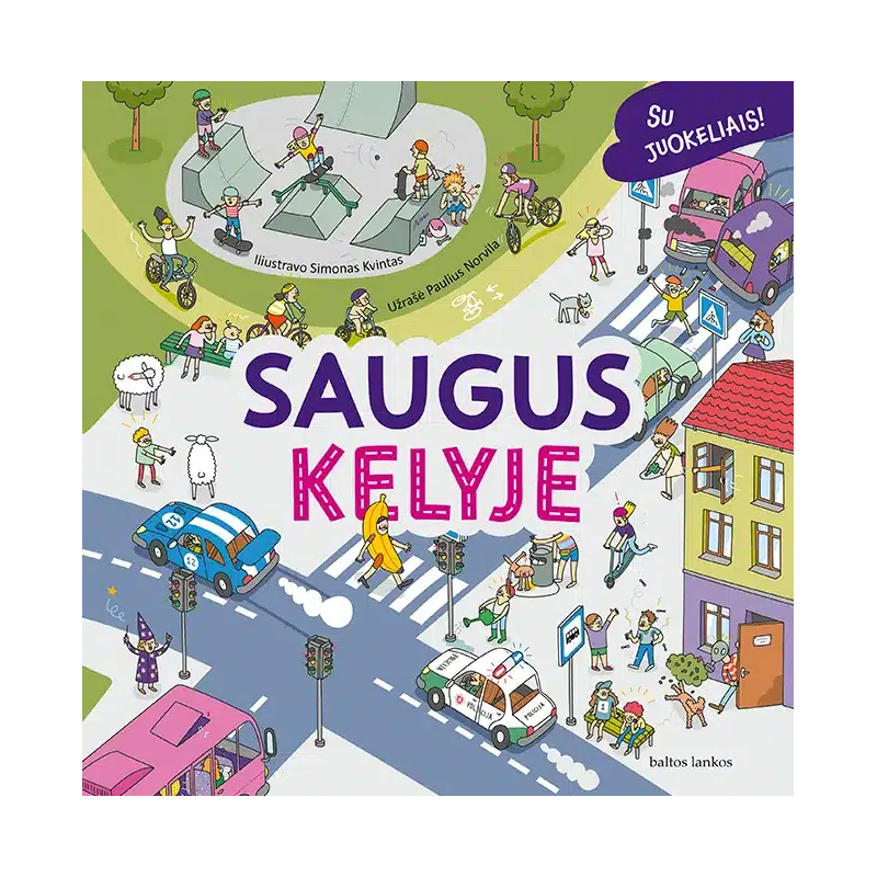 Saugus kelyje (su defektais)