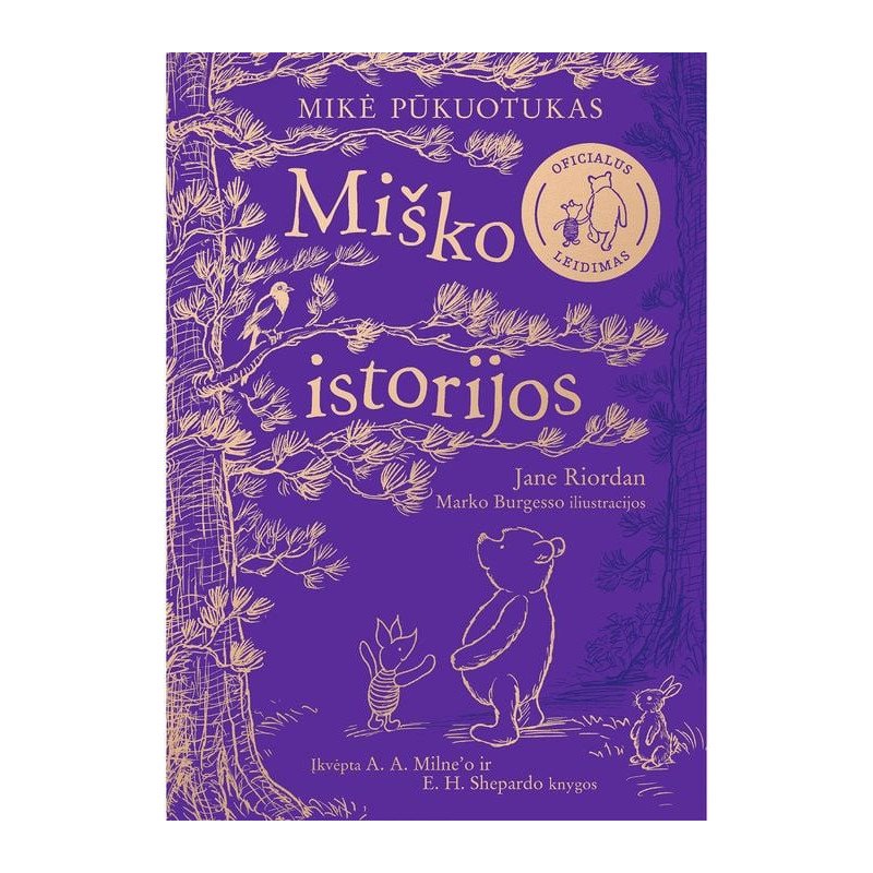 Mikė Pūkuotukas. Miško istorijos