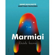 Marmiai. Didelė baimė