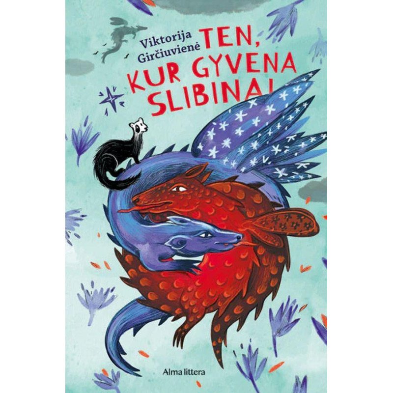 Ten, kur gyvena slibinai