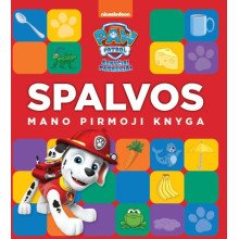 Šunyčiai patruliai. Mano pirmoji knyga. Spalvos