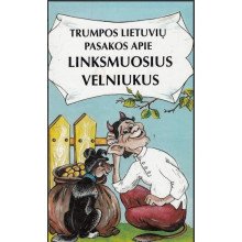 Trumpos lietuvių pasakos apie linksmuosius velniukus