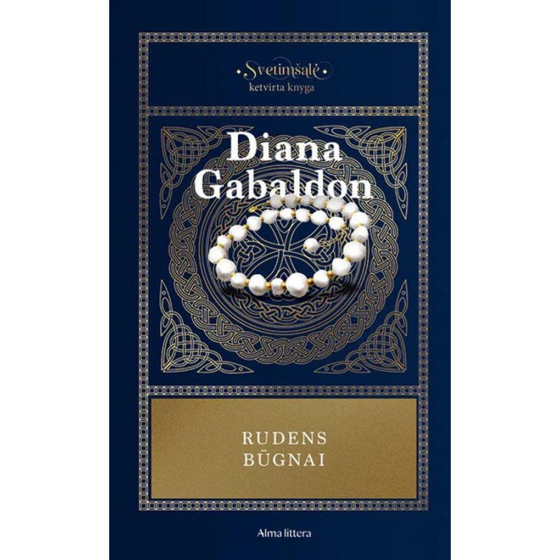 Svetimšalė, IV dalis. Rudens būgnai