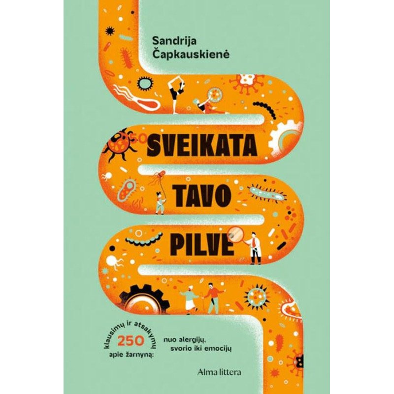 Sveikata tavo pilve. 250 klausimų apie žarnyną