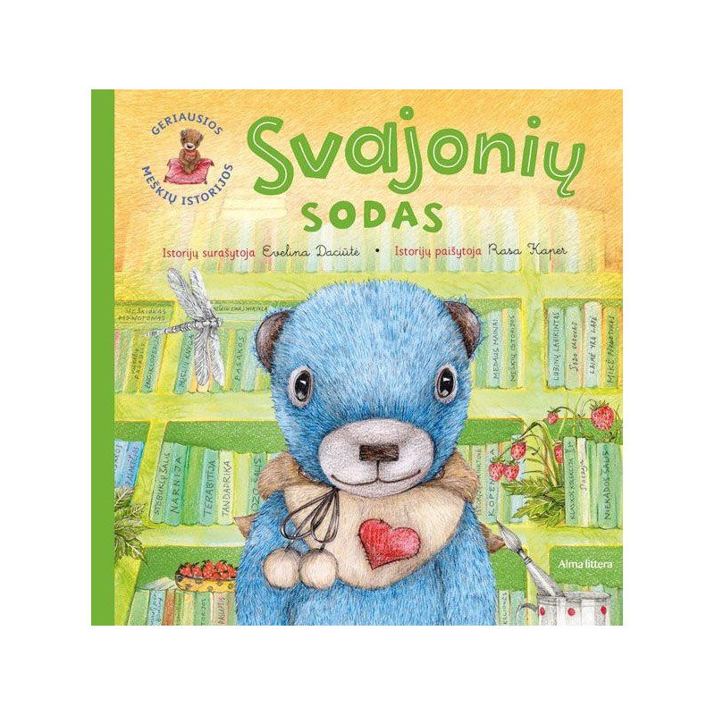 Geriausios meškių istorijos. Svajonių sodas