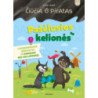 Čiūčia ir Piratas. Pašėlusios kelionės. Lavinamosios užduotys ir daugiau nei 100 lipdukų