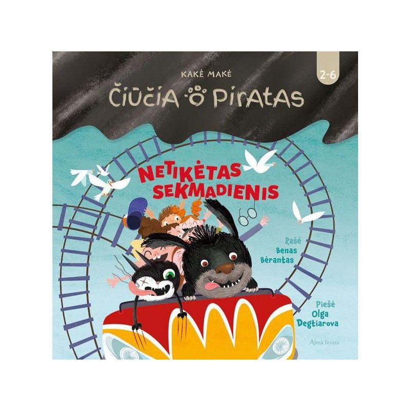 Čiūčia ir Piratas. Netikėtas sekmadienis
