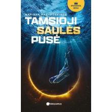 Tamsioji saulės pusė