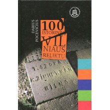 100 istorinių Vilniaus reliktų