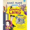 Kakė Makė. Enciklopedija. Keliaukime laiku