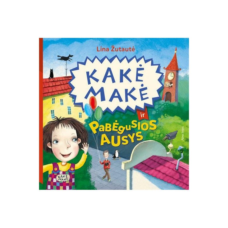 Kakė Makė ir pabėgusios ausys