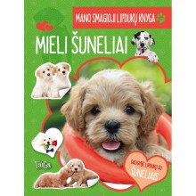 Mieli šuneliai. Mano smagioji lipdukų knyga