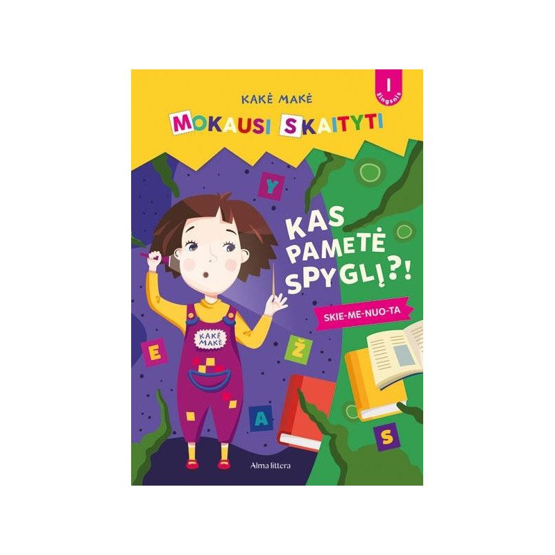 Kakė Makė. Mokausi skaityti. Kas pametė spyglį? (1 žingsnis)