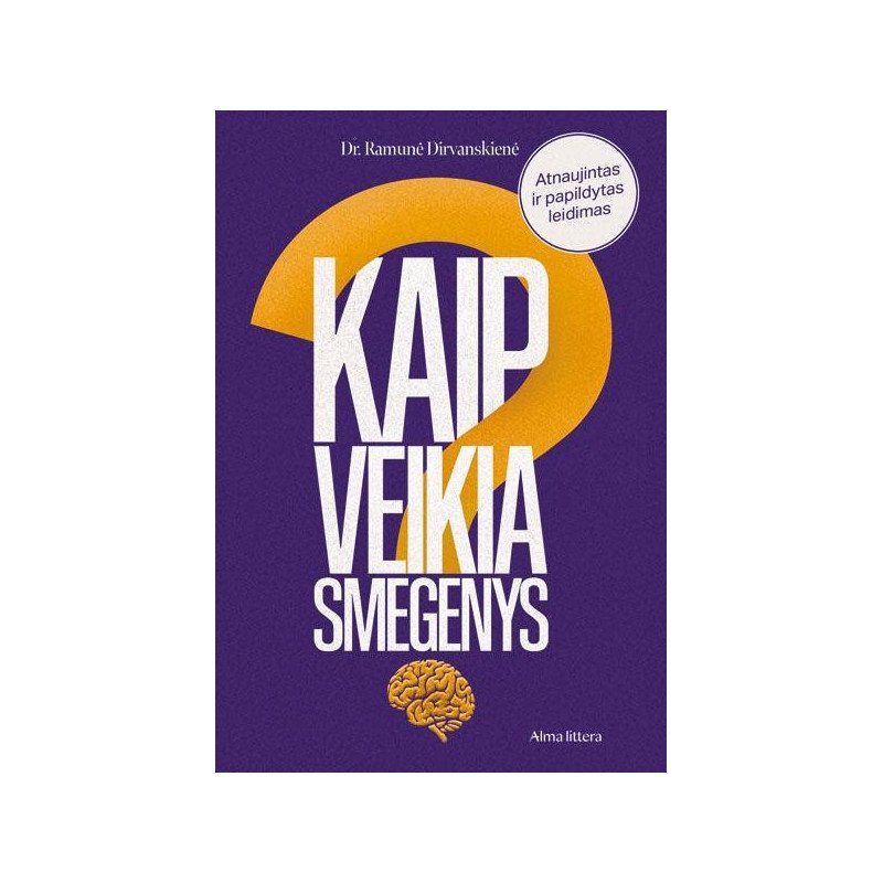 Kaip veikia smegenys