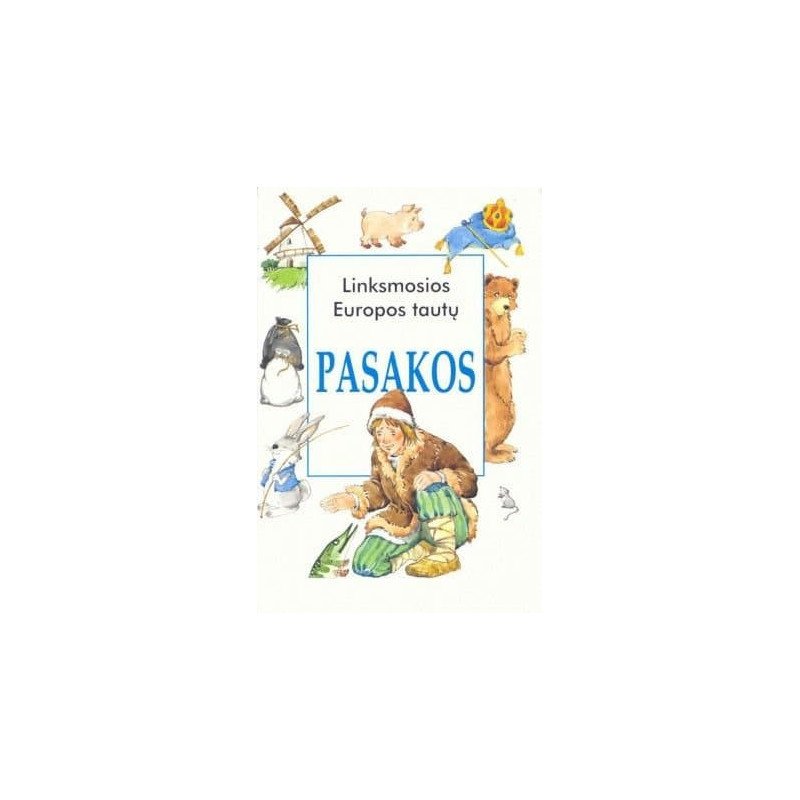 Linksmosios Europos tautų pasakos 1d.