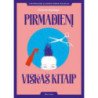 Pirmadienį viskas kitaip