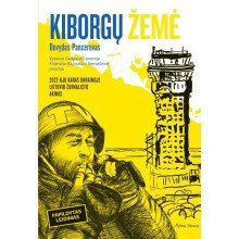 Kiborgų žemė. Pasakojimas apie Rusijos karą prieš Ukrainą