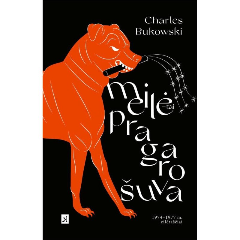 Meilė – tai pragaro šuva