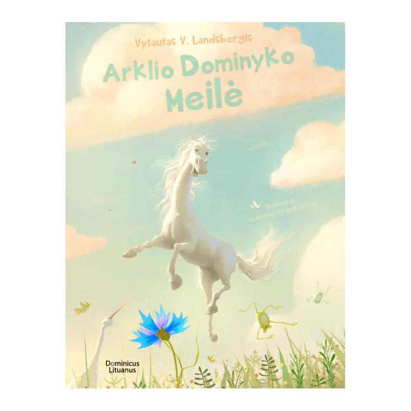 Arklio Dominyko meilė