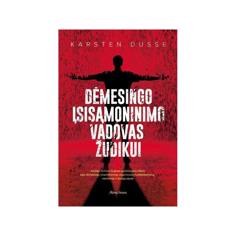 Dėmesingo įsisąmoninimo vadovas žudikui