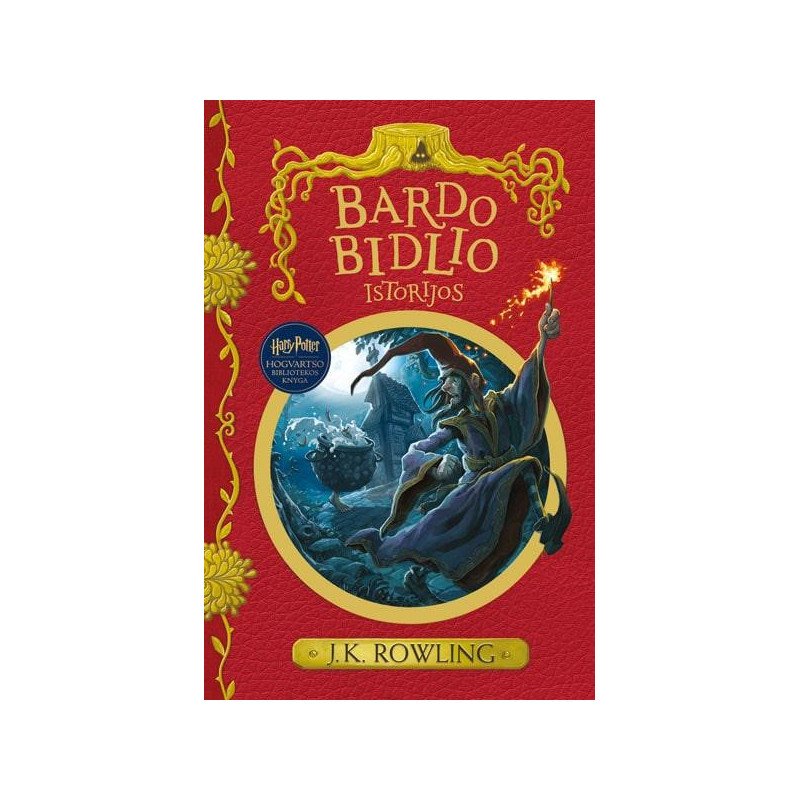 Bardo Bidlio istorijos. Hogvartso bibliotekos knyga