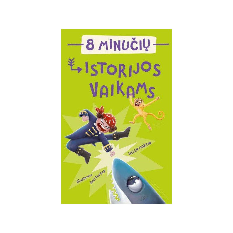 8 minučių istorijos vaikams
