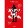 Apversk savo mąstymą