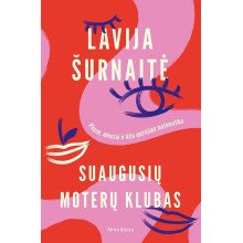 Suaugusių moterų klubas: pliusai, minusai ir kita amžėjimo matematika