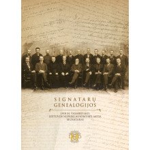 Signatarų genealogijos. 1918 m. vasario 16-osios Lietuvos nepriklausomybės akto signatarai