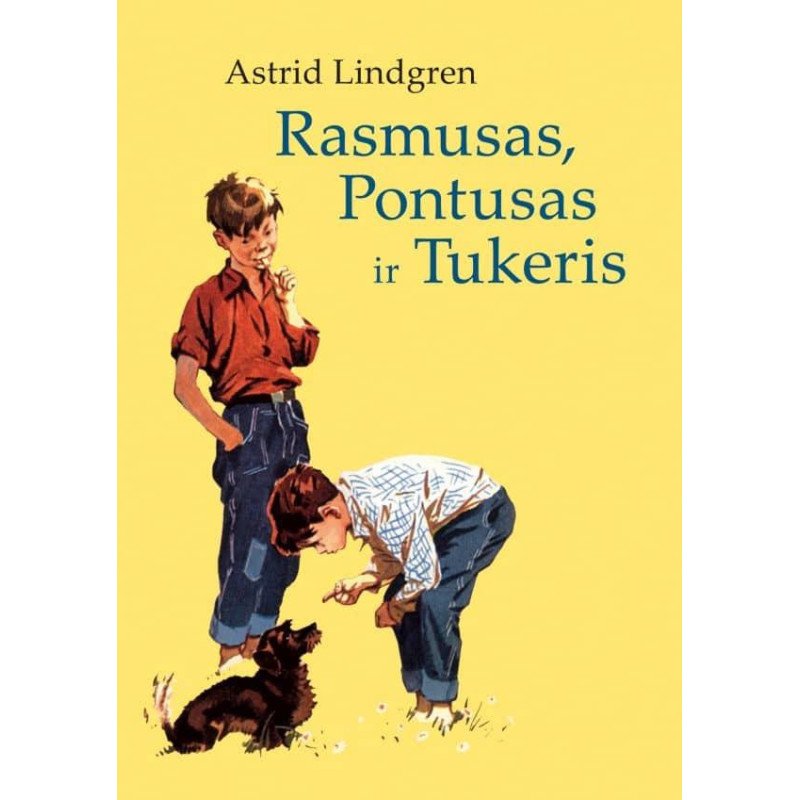 Rasmusas, Pontusas ir Tukeris