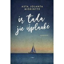 Ir tada jie išplaukė