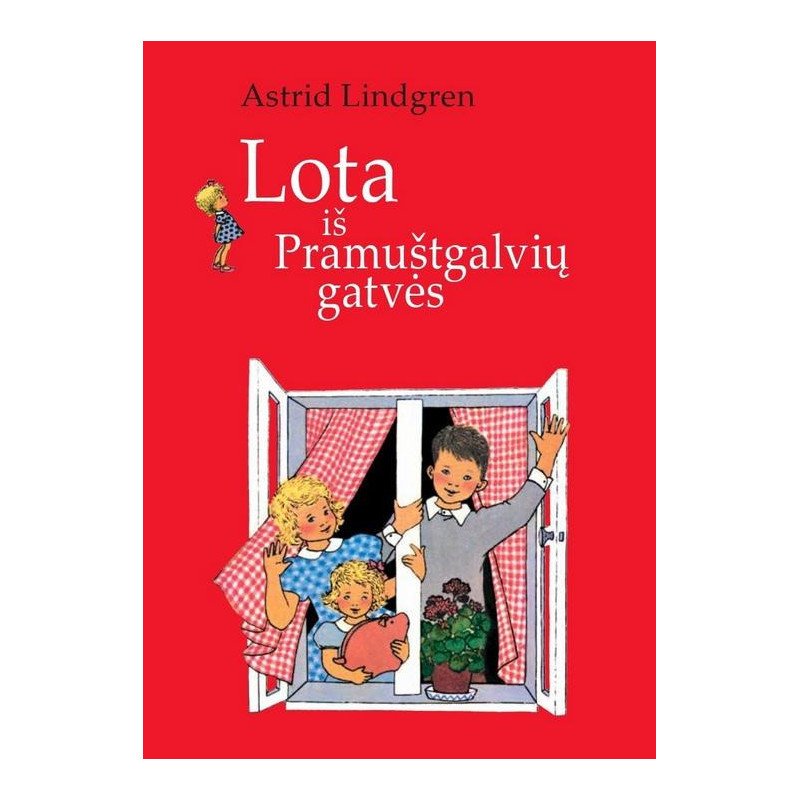 Lota iš Pramuštgalvių gatvės