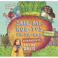 Skiemenuotos pasakos 2. Kaip senelis ir senutė ropę rovė. Išdidūs baravykai. Laimingas žmogus