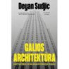 Galios architektūra. Kaip pasaulio turtingieji ir galingieji formuoja pasaulį