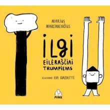 Ilgi eilėraščiai trumpiems