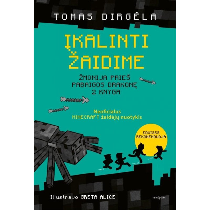 Įkalinti žaidime. Žmonija prieš Pabaigos Drakonę, 2 knyga