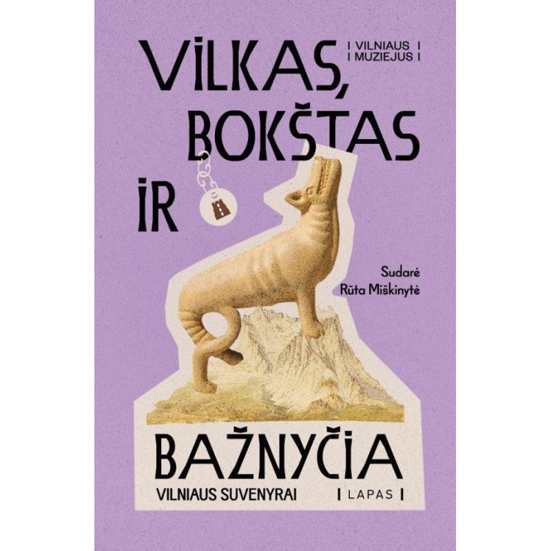 Vilkas, bokštas ir bažnyčia. Vilniaus suvenyrai