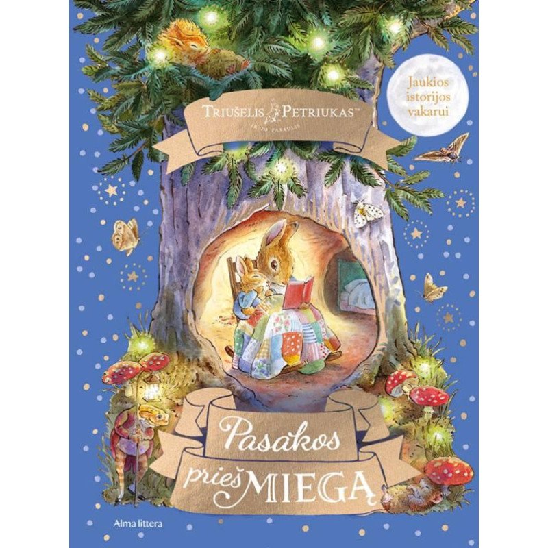 Triušelis Petriukas ir jo pasaulis. Pasakos prieš miegą