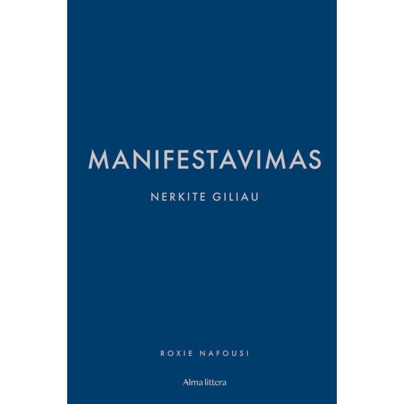 Manifestavimas. Nerkite giliau