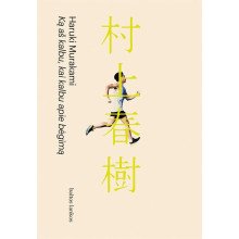 Ką aš kalbu, kai kalbu apie bėgimą