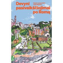 Devyni pasivaikščiojimai po Romą