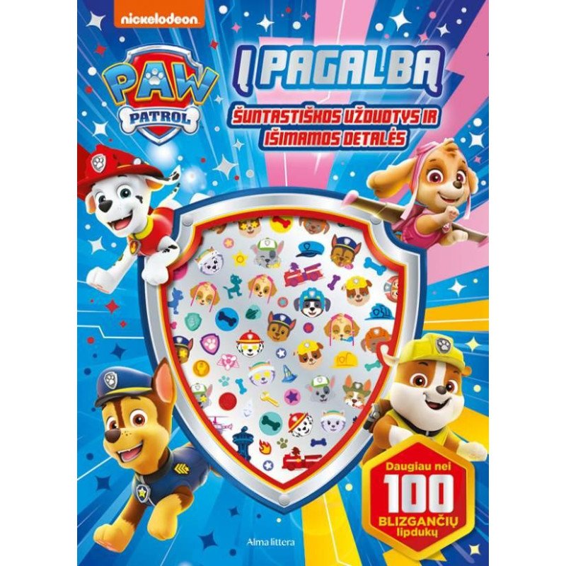 Šunyčiai patruliai. Į pagalbą!