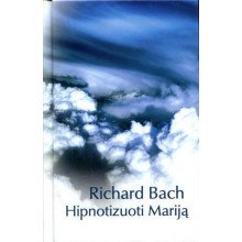 Hipnotizuoti Mariją