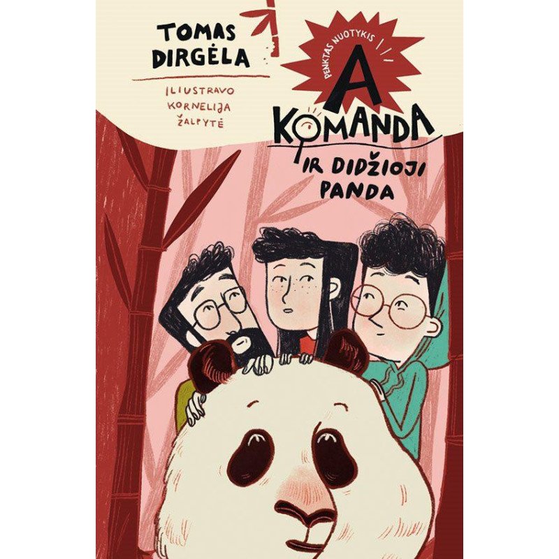 A komanda ir didžioji panda. Penktas nuotykis