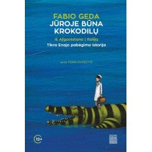 Jūroje būna krokodilų: iš Afganistano į Italiją. Tikra Enatolajo Akbari istorija