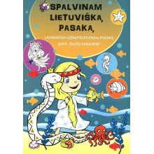 Spalvinam lietuvišką pasaką