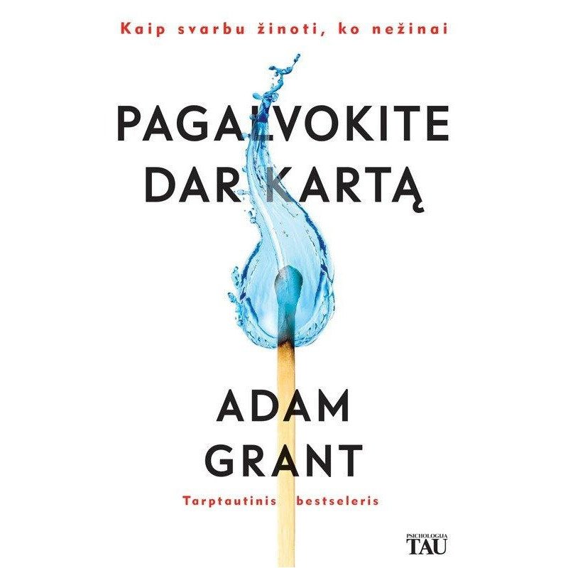 Pagalvokite dar kartą. Kaip svarbu žinoti, ko nežinai