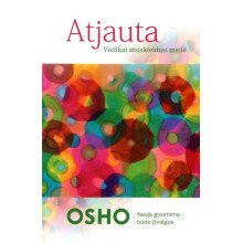 Atjauta. Visiškai atsiskleidusi meilė